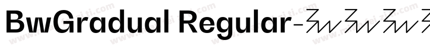 BwGradual Regular字体转换